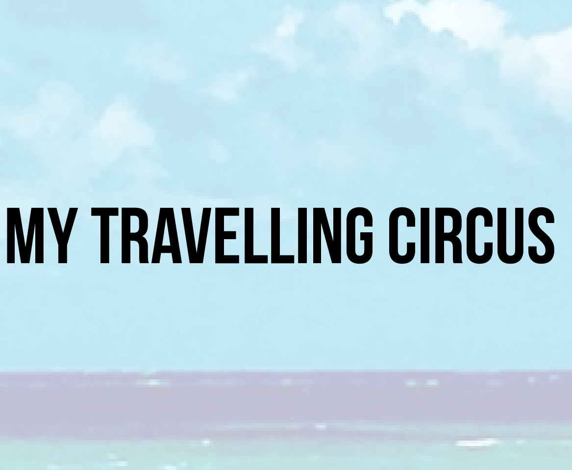 My Travelling Circus